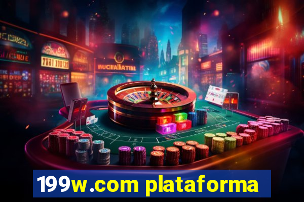 199w.com plataforma